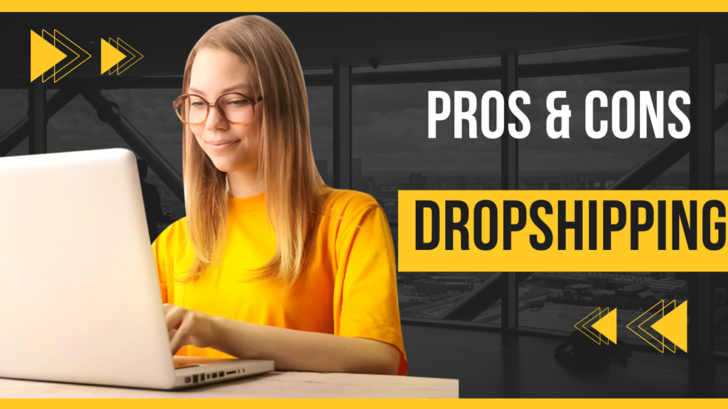 Pros and Cons of drop-shipping.