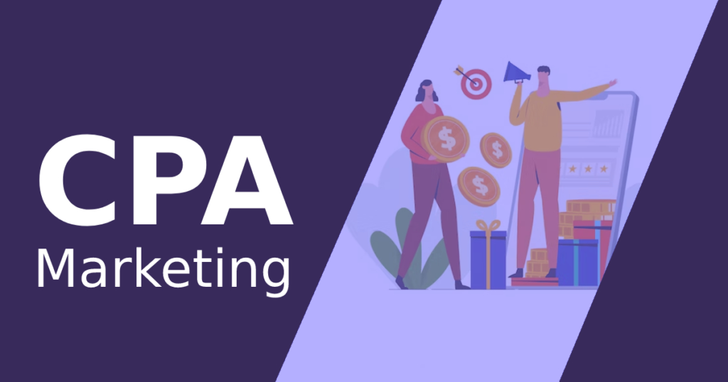 CPA marketing campaign: